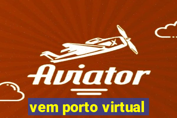 vem porto virtual