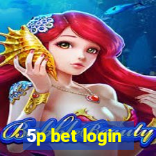 5p bet login