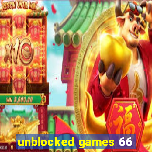 unblocked games 66