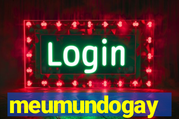 meumundogay