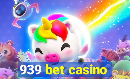 939 bet casino