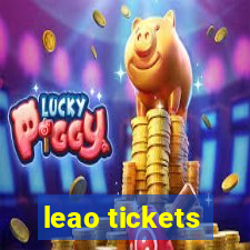 leao tickets