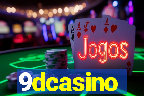 9dcasino