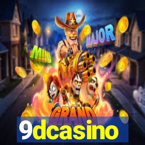 9dcasino