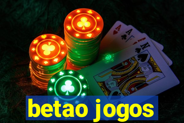 betao jogos