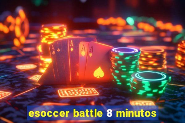 esoccer battle 8 minutos