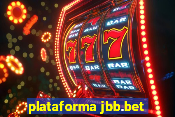 plataforma jbb.bet