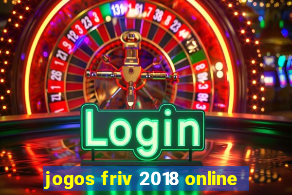 jogos friv 2018 online