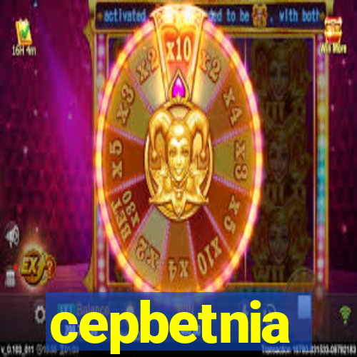 cepbetnia