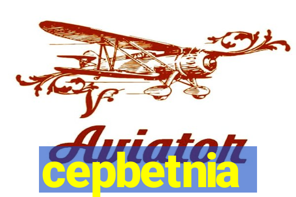 cepbetnia