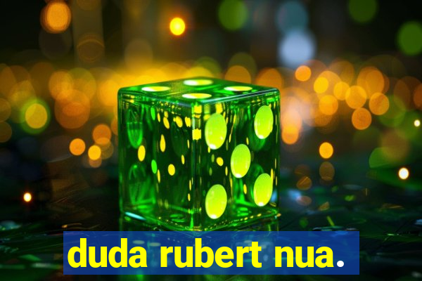 duda rubert nua.