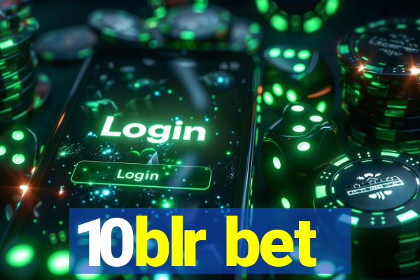 10blr bet