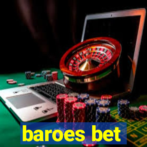 baroes bet