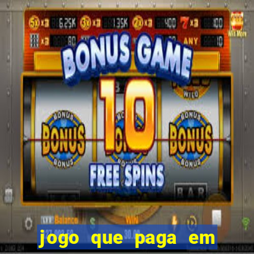 jogo que paga em dolar no paypal