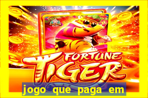 jogo que paga em dolar no paypal