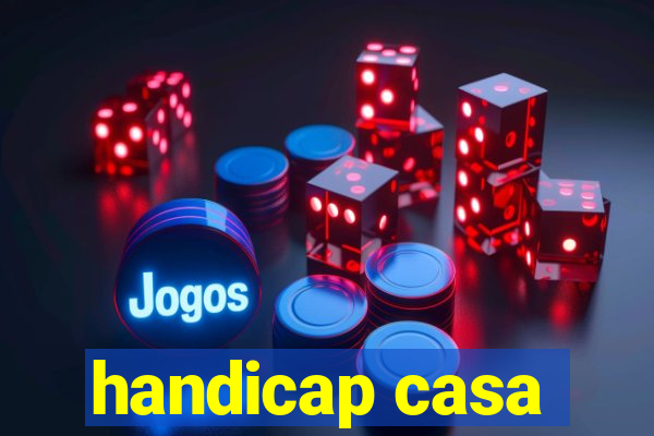 handicap casa