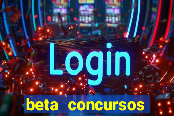 beta concursos senha apostila