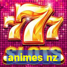 animes nz