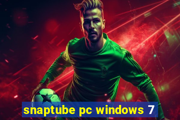 snaptube pc windows 7