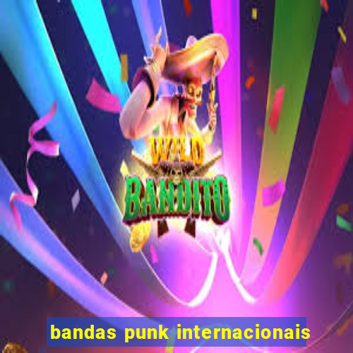 bandas punk internacionais