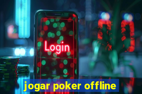 jogar poker offline