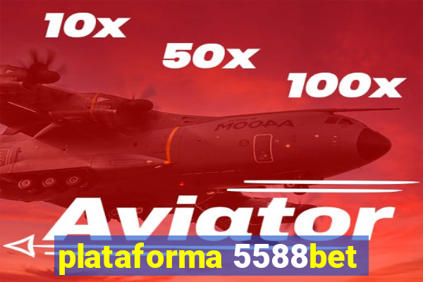 plataforma 5588bet