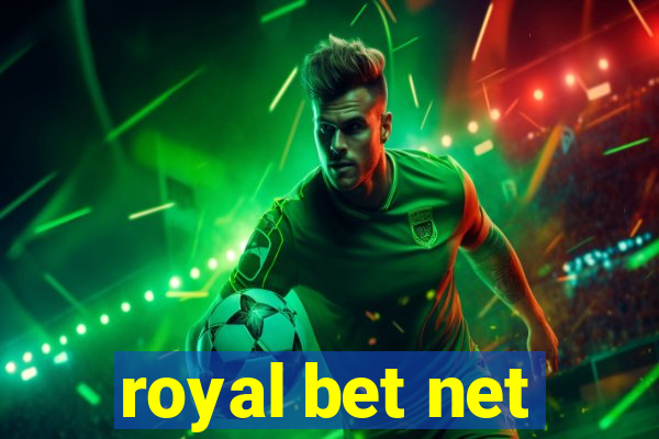 royal bet net