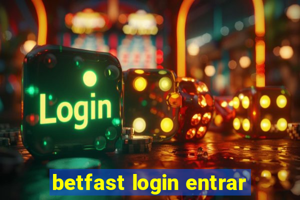 betfast login entrar