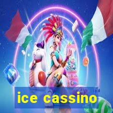 ice cassino