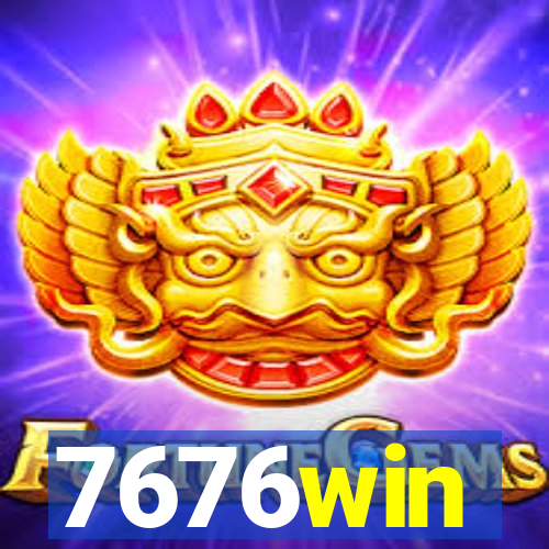 7676win