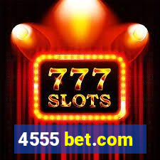 4555 bet.com