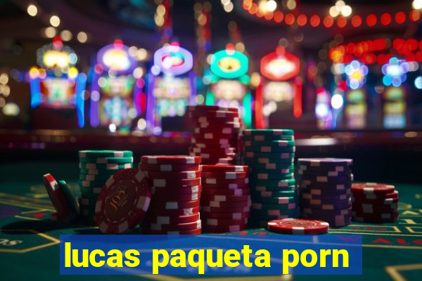 lucas paqueta porn