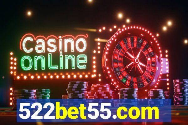 522bet55.com