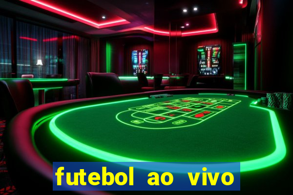 futebol ao vivo futebol muleke