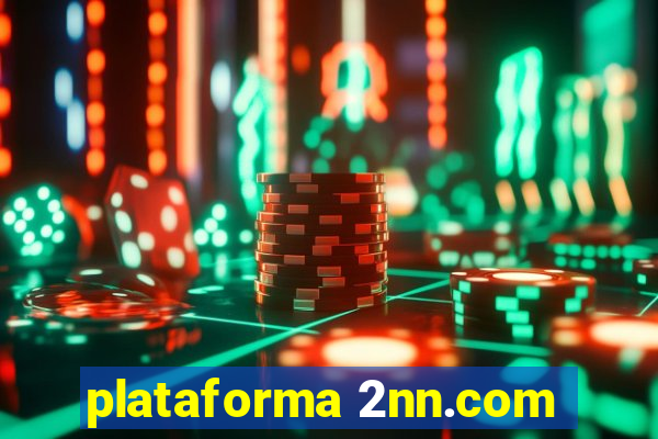 plataforma 2nn.com