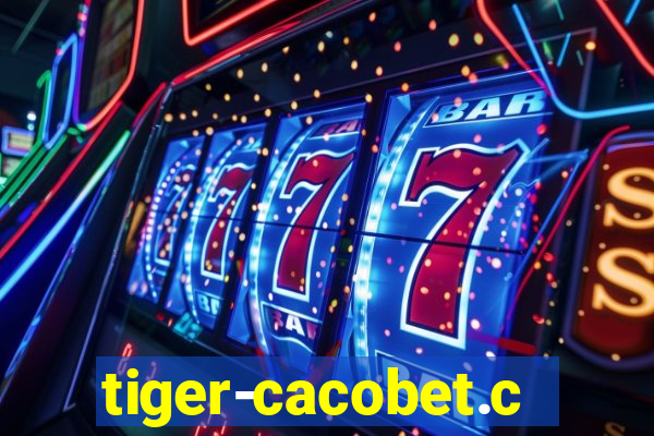 tiger-cacobet.com