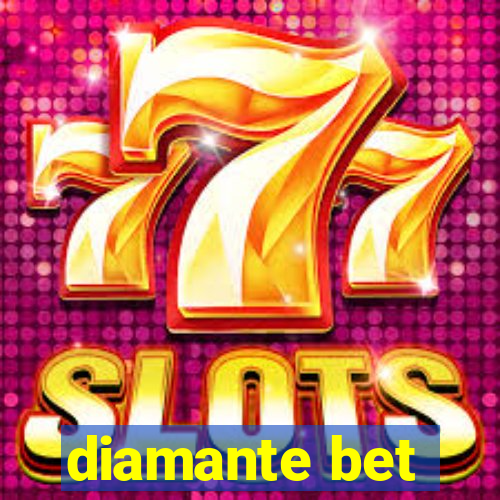 diamante bet