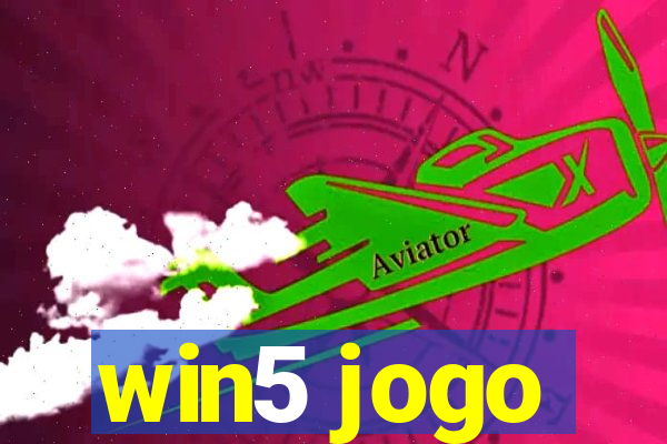 win5 jogo