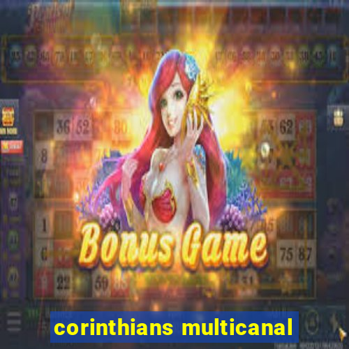 corinthians multicanal