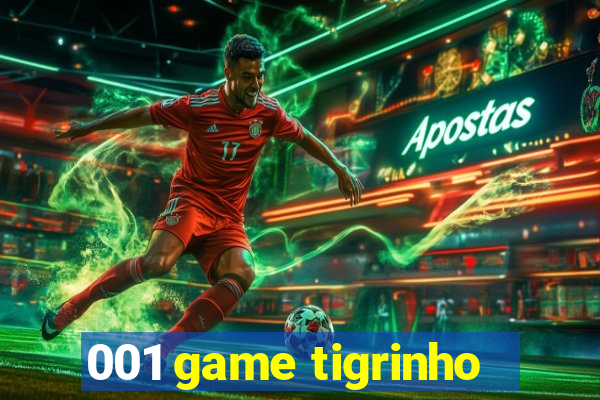 001 game tigrinho