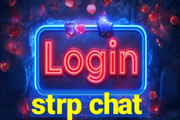 strp chat