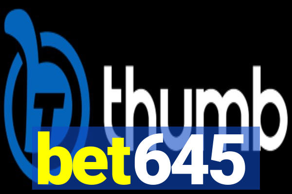 bet645