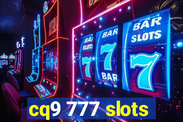 cq9 777 slots