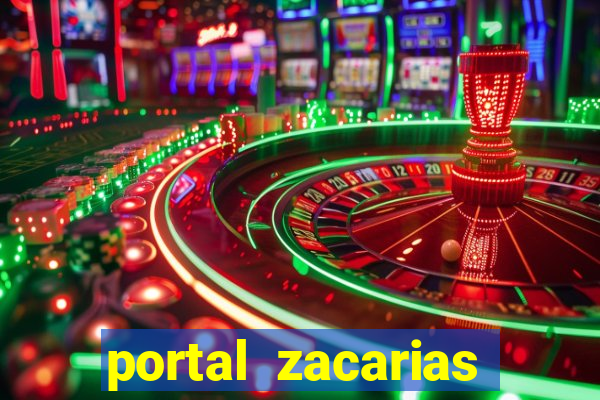 portal zacarias maior de 18