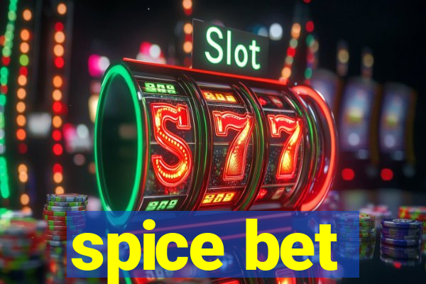 spice bet