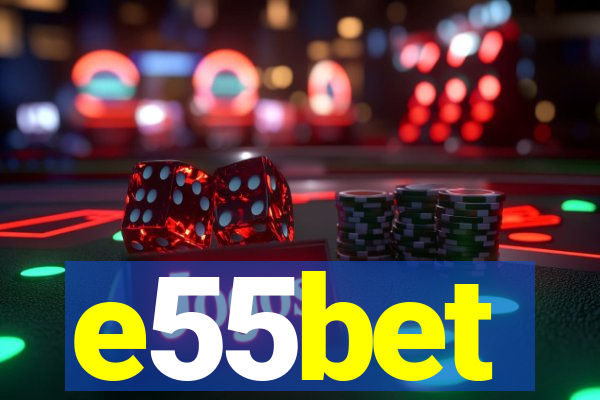 e55bet