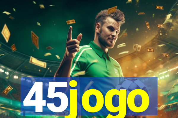 45jogo