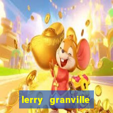 lerry granville reclame aqui