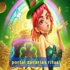 portal zacarias ritual