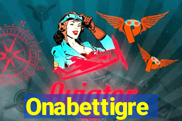 Onabettigre